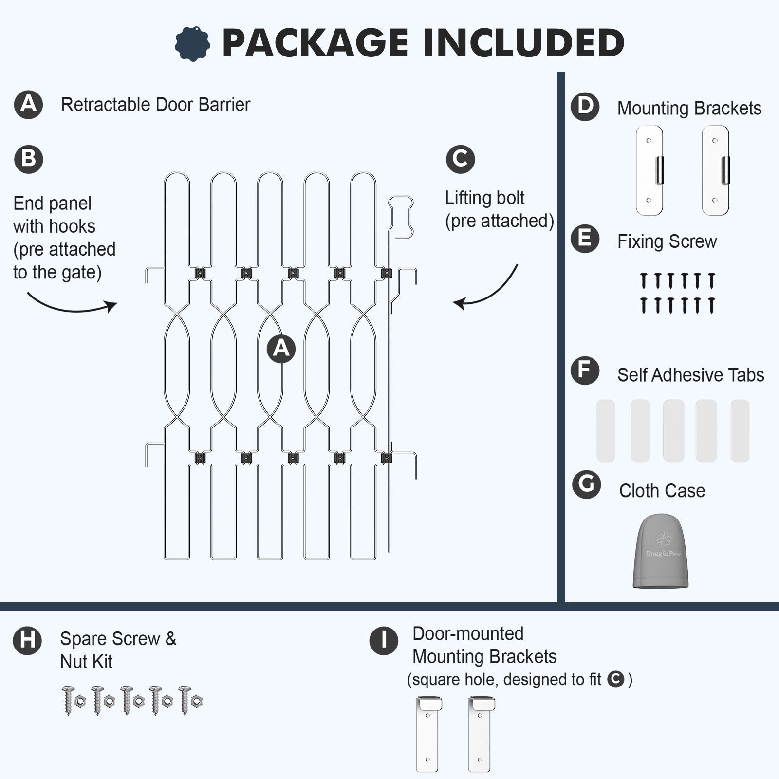 Snagle Paw retractable door barrier package includes end panel with hooks, lifting bolt, mounting brackets, fixing screws, self-adhesive tabs, cloth case, spare screw and nut kit, and door-mounted brackets for easy installation.